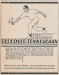 710363 Krantenadvertentie van de N.V. Utrechtsche Asphaltfabriek, [Gansstraat 132-140], voor ‘Redcover Tennisbanen’. ...